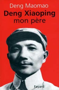 DENG XIAOPING, MON PERE