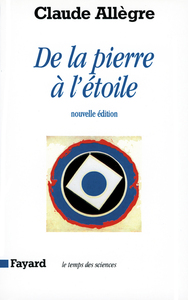 DE LA PIERRE A L'ETOILE