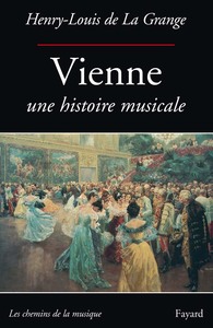 VIENNE - UNE HISTOIRE MUSICALE