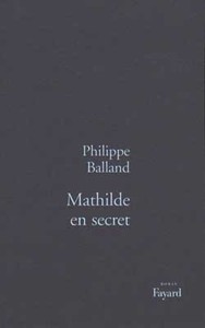 MATHILDE EN SECRET