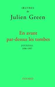 En avant par-dessus les tombes (Edition reliée)