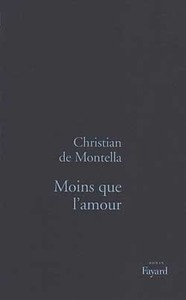 MOINS QUE L'AMOUR