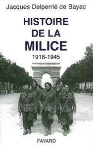 HISTOIRE DE LA MILICE - (1918-1945)