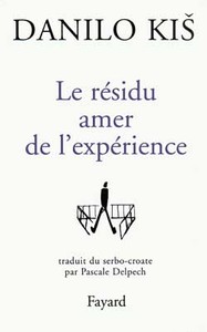 LE RESIDU AMER DE L'EXPERIENCE
