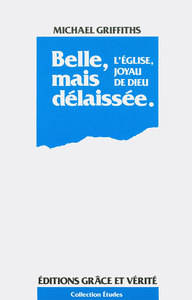 BELLE, MAIS DELAISSEE.