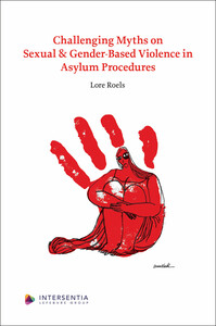 Challenging Myths on Sexual & Gender-Based Violence in Asylum Procedures
