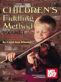 CHILDREN'S FIDDLING METHOD VOLUME 1
