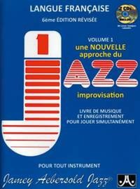 JAMEY AEBERSOLD : UNE NOUVELLE APPROCHE DU JAZZ IMPROVISATION - RECUEIL + CD