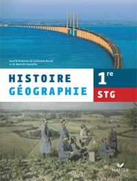 Histoire-Géographie 1re STG éd 2006 - Livre de l'élève