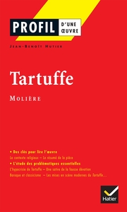 Profil - Molière : Tartuffe