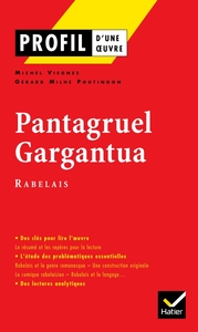 Profil - Rabelais (François) : Pantagruel - Gargantua