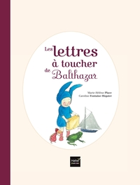 LES LETTRES A TOUCHER DE BALTHAZAR - PEDAGOGIE MONTESSORI