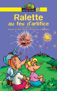 RALETTE, DROLE DE CHIPIE - T01 - RALETTE AU FEU D'ARTIFICE