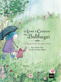 Le livre à compter de Balthazar - A la poursuite du lapin brun - Pédagogie Montessori