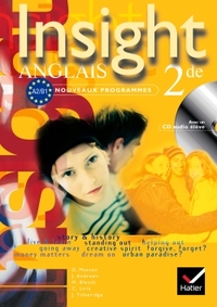Insight Anglais 2de éd 2005 - Livre de l'élève + CD audio élève