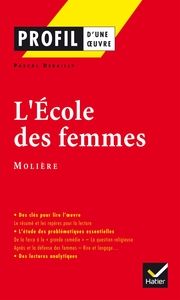 Profil - Molière : L'Ecole des femmes