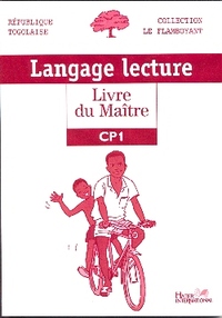 Langage lecture, livre du maître CP1, Le Flamboyant, Togo  GP