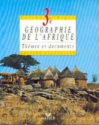 THEMES ET DOCUMENTS DE GEOGRAPHIE, 3E, LIVRE DE L'ELEVE