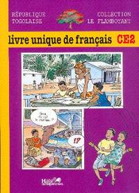 LE FLAMBOYANT, LIVRE UNIQUE DE FRANCAIS, CE2, TOGO, ELEVE