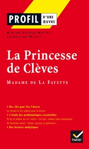 Profil - La Fayette (Madame de) : La Princesse de Clèves