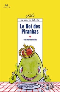 Le Roi des piranhas