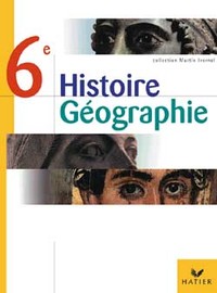 Histoire-Géographie 6e - Livre de l'élève, éd. 2000