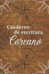 CUADERNO DE ESCRITURA COREANO