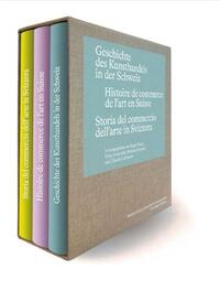 Geschichte des Kunsthandels in der Schweiz /franCais/allemand/italien
