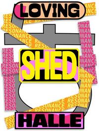 Loving Shedhalle Resonance /anglais/allemand