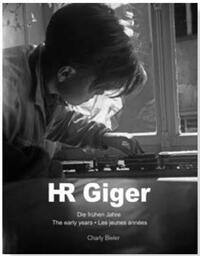 HR GIGER LES JEUNES ANNEES /FRANCAIS/ANGLAIS/ALLEMAND