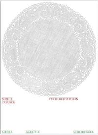 SOPHIE TAEUBER TEXTILREFORMERIN /ALLEMAND