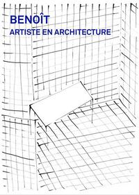BenoIt : Artiste en architecture /franCais