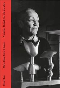 Meret Oppenheim Enigmas /anglais