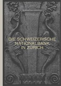 The Swiss National Bank in Zurich /anglais