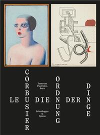 LE CORBUSIER DIE ORDNUNG DER DINGE /ALLEMAND