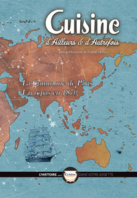 Cuisine d'Ailleurs et d'Autrefois, T2