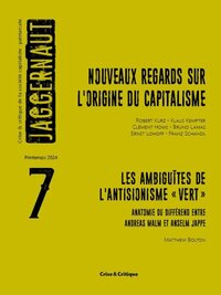 JAGGERNAUT NA 7 : NOUVEAUX REGARDS SUR L'ORIGINE DU CAPITALISME