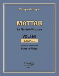 LE PIANISTE VIRTUOSE EXTRAITS VOL. I & II