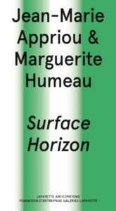 JEAN-MARIE APPRIOU ET MARGUERITE HUMEAU, SURFACE HORIZON - FR/EN