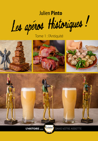 Les Apéros Historiques, Tome 1