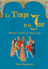 Le Temps de la Joie