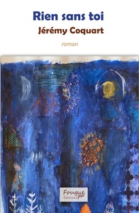 Rien sans toi