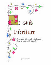 Je suis l'écriture