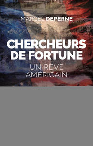 Chercheurs de fortune