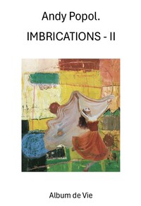 IMBRICATIONS - II