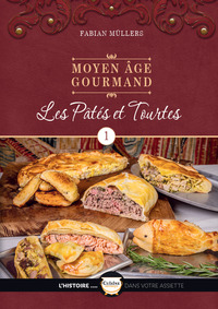 Moyen Âge Gourmand, Tome 1