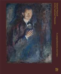 EDVARD MUNCH IN THE NATIONAL MUSEUM /ANGLAIS