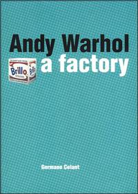ANDY WARHOL-A FACTORY