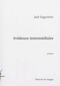 EVIDENCE INTERMEDIAIRE : POEMES