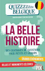 LA BELLE HISTOIRE - QUIZZZZZZZ BELGIQUE